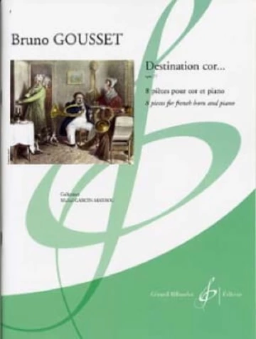 Destination cor, op. 77. 8 pièces pour cor et piano, op. 77 Visual